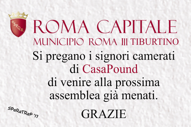 Roma, Casapound ‘venite già menati’ [CARTELLO DA RIDERE]